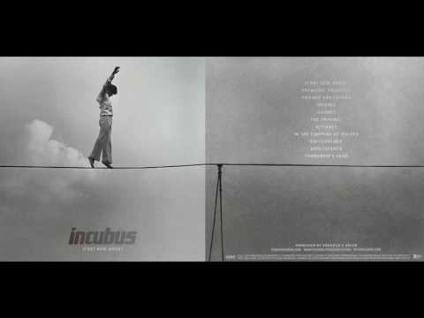 Incubus - If Not Now, When Full Album