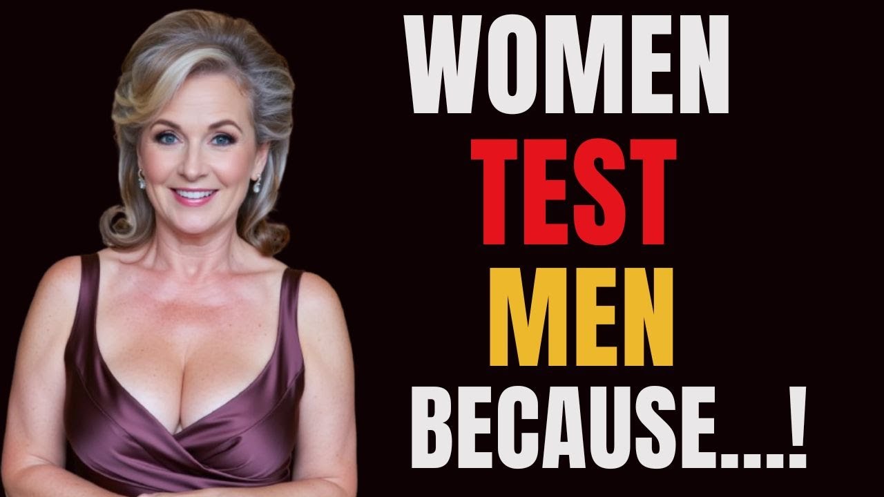 5 ways Women Test Men (And What They’re Really Looking For)