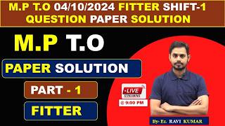 MP ITI Training Officer T.O 04/10/2024 Fitter Shift - 1 Paper Solution || #mpitito #iti #easyway