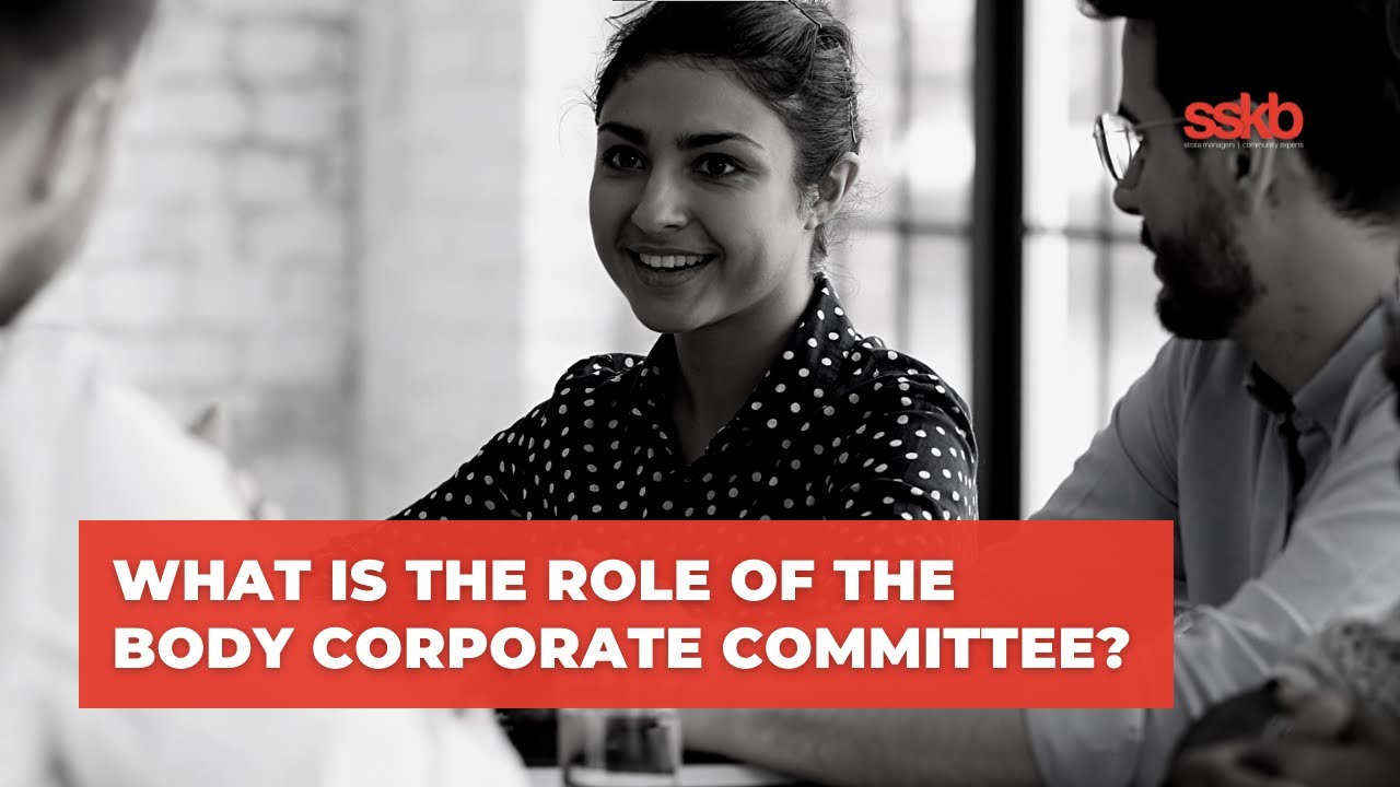 What is the role of the Body Corporate Committee?