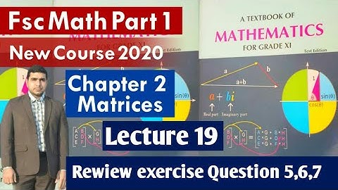 fsc maths part 1 chapter 2 review exercise | lecturer asad ali