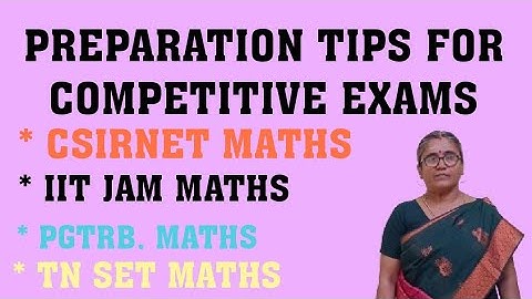 IMPORTANT PREPARATION TIPS FOR COMPETITIVE EXAMS #tnsetmaths #pgtrbmaths #csirnetmaths #iitjammaths