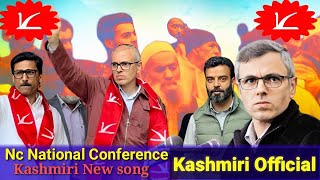 NC National Confrence || Kashmiri New Song