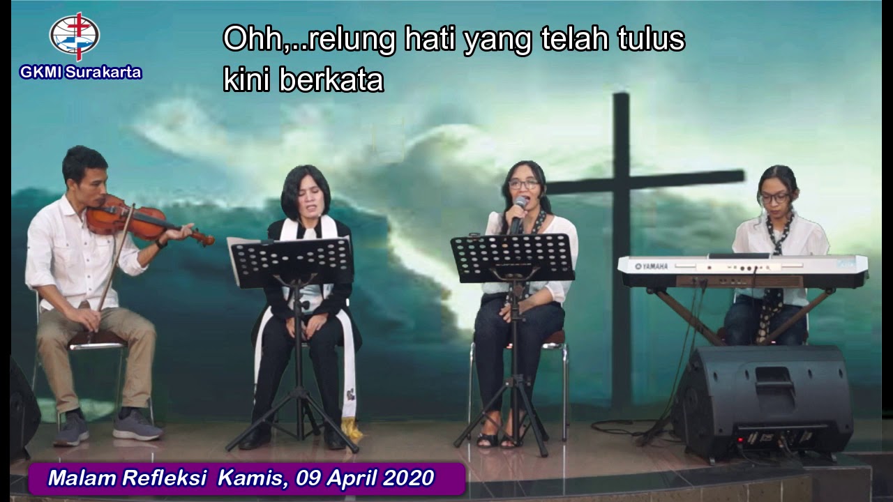 Ibadah Online Malam Refleksi 9 April 2020 GKMI Solo YouTube