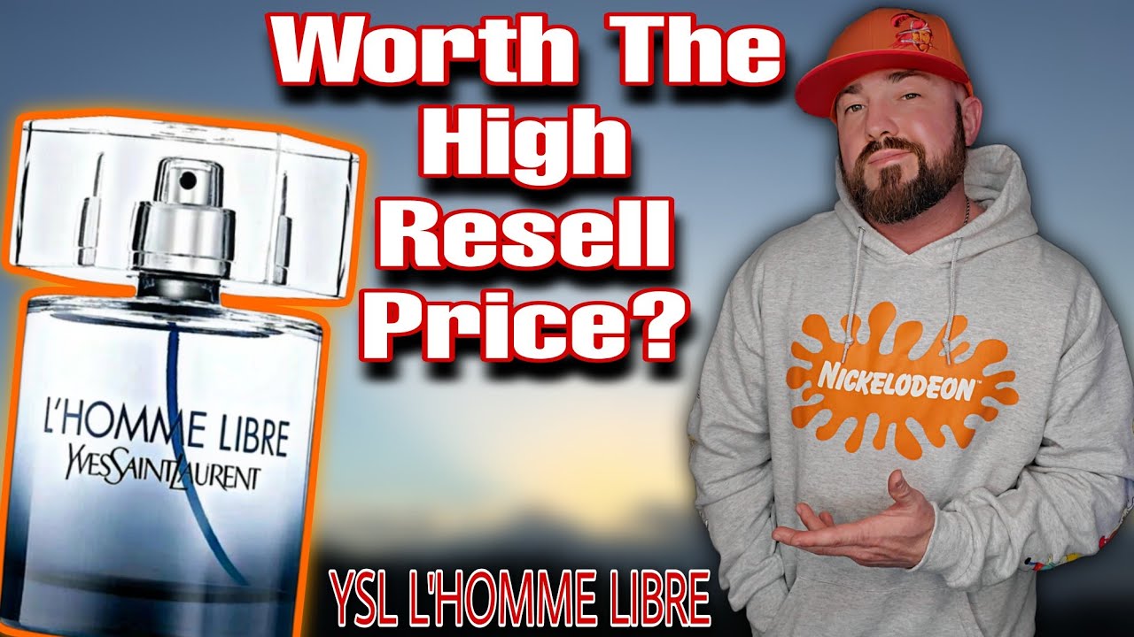 Worth The High Resell Price?  Yves Saint Laurent L'homme Libre