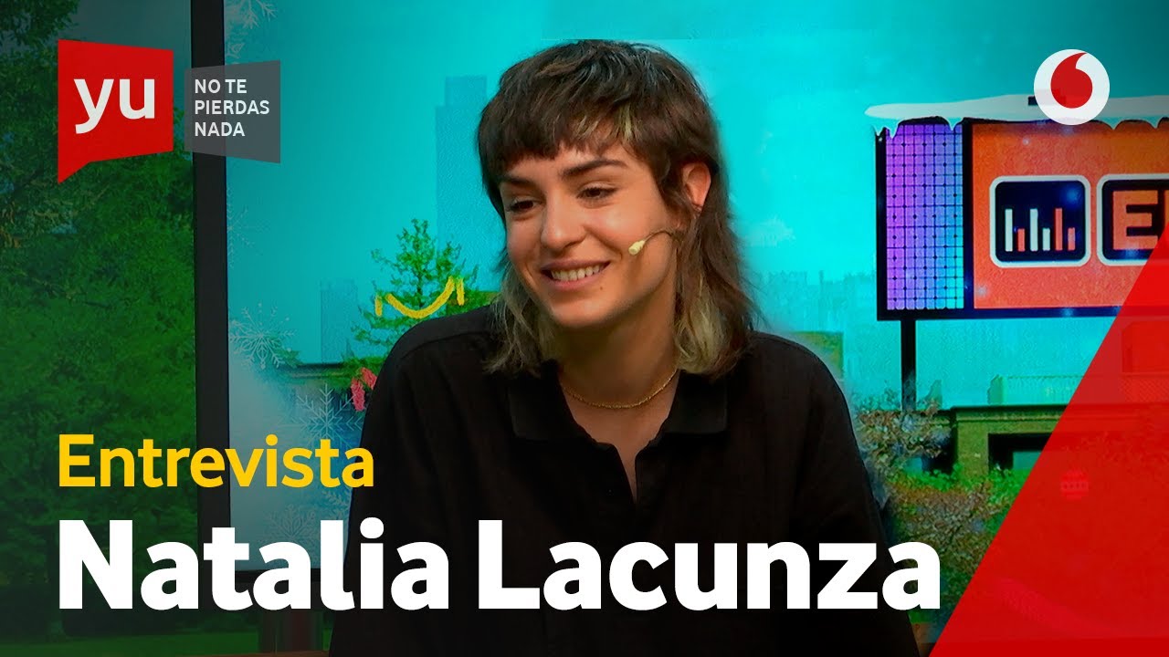 Natalia Lacunza nos cuenta todo sobre 'Nuestro Nombre' #yuNataliaLacunza