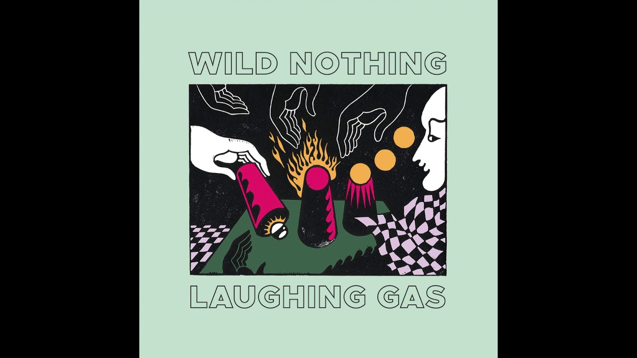 Wild Nothing - Laughing Gas (Full EP)
