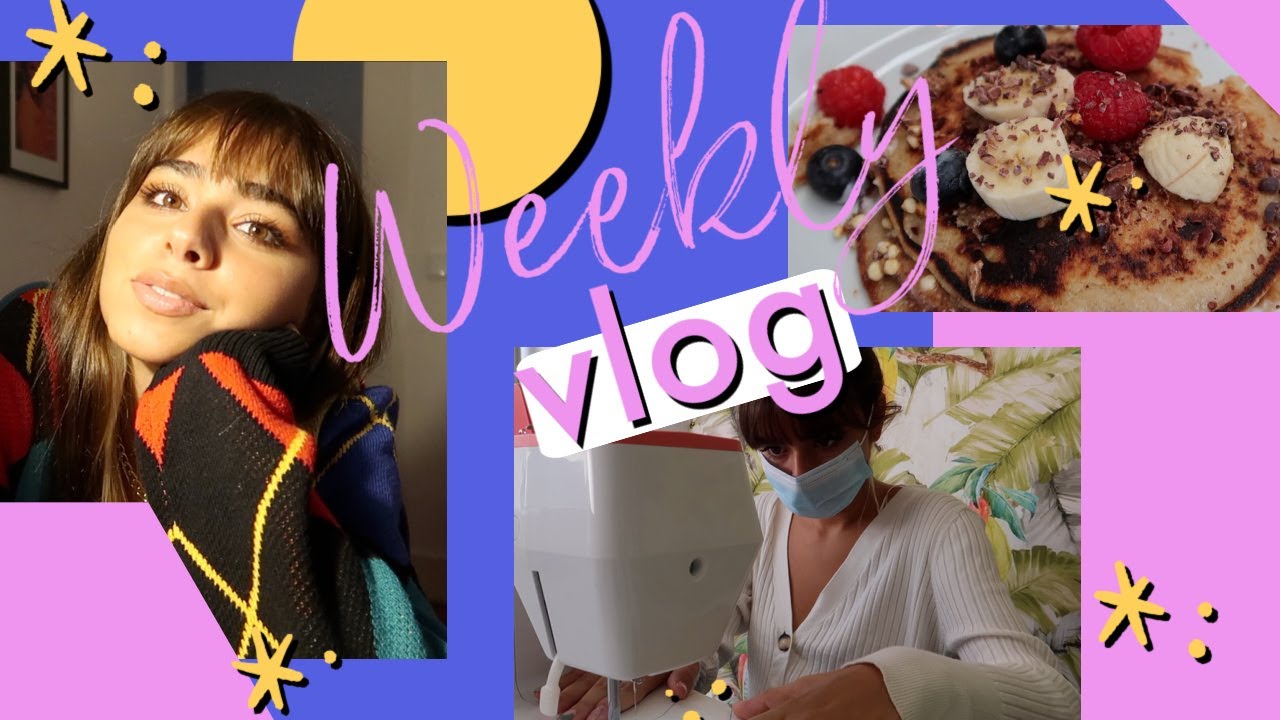 WEEKLY VLOG: aulas de costura, bullet journal update, panquecas saudáveis