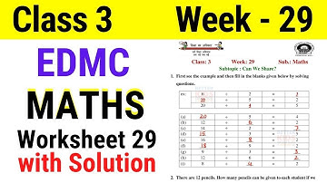 EDMC Class 3 Maths Week 29 Worksheet 29 / Class 3rd maths worksheet 29 Week 29 with solution