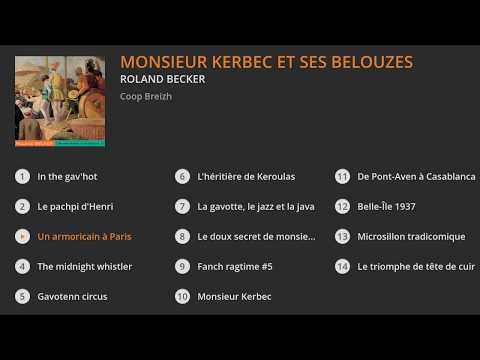 Roland Becker - Monsieur Kerbec et ses belouzes - Album complet