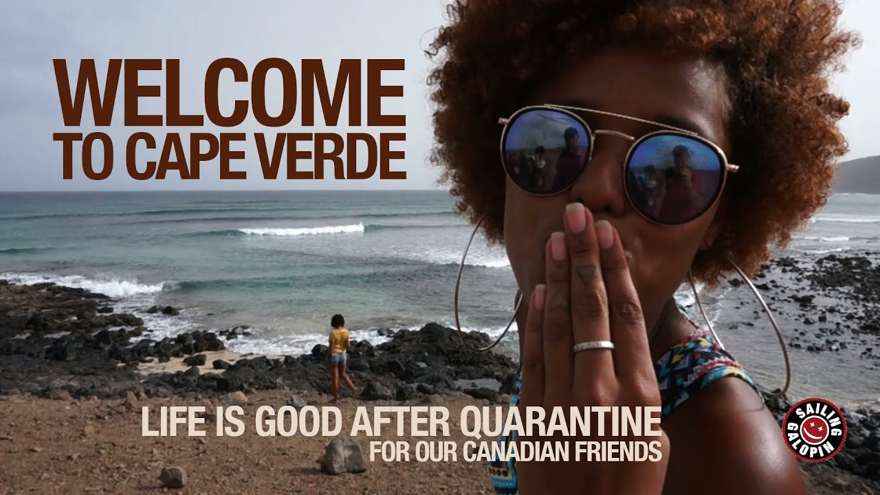 Welcome To Cape Verde | Life After Quarantine Is Good for Our Friends | Winded Voyage 4 | Episode 86