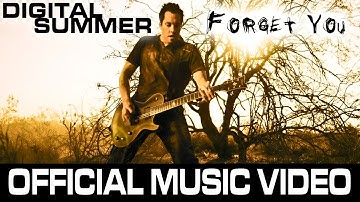 Digital Summer "Forget You" Official Music Video