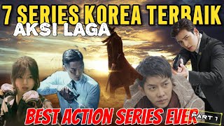 7 SERIAL KOREA TERBAIK !!! (HD) AKSI LAGA - Terbaik dari yang Terbaik