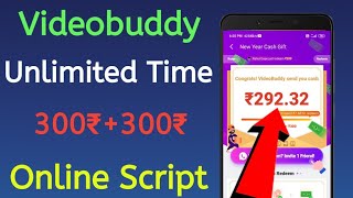 Videobuddy Online Script || Videobuddy Unlimited Trick || Videobuddy Refer Hack Trick screenshot 4
