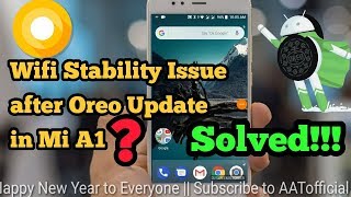 Mi A1 wifi issue after Android Oreo Update Solved!!! screenshot 4