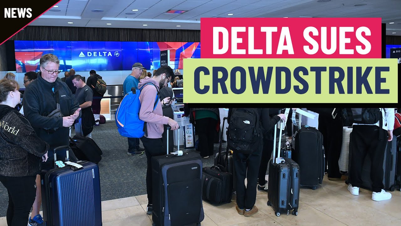 Delta wants 0 million from CrowdStrike