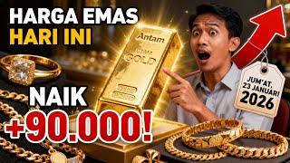 Harga Emas Hari Ini Jumat 23 Januari 2026 Terbaru Antam Meroket Rp90 000