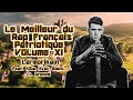 Le meilleur du rap franais patriote volxi  larmorikain feat kiba kroc blanc cl groove