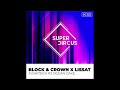 Block Crown Lissat FunkTech 3 Ocean Cake SUPERCIRCUS 