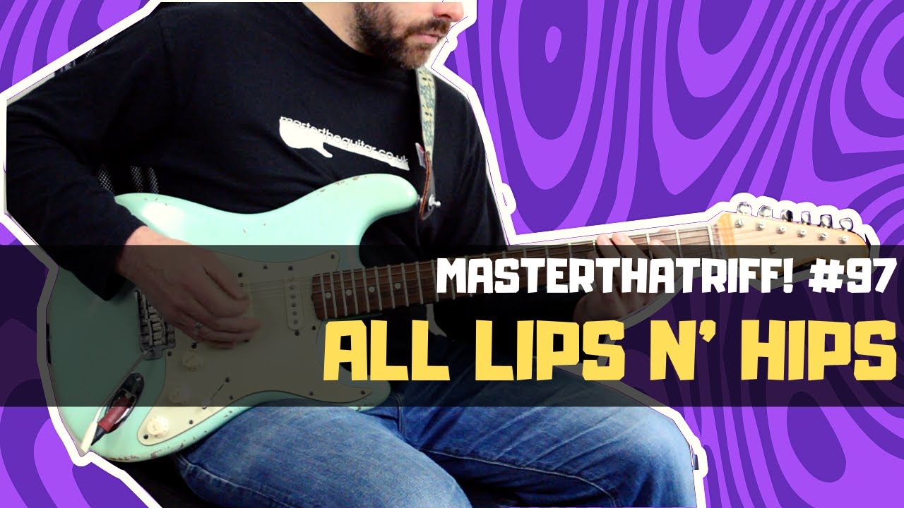 «All Lips N' Hips» от Electric Boys — урок игры на гитаре с риффами и табулатурой — MasterThatRif...