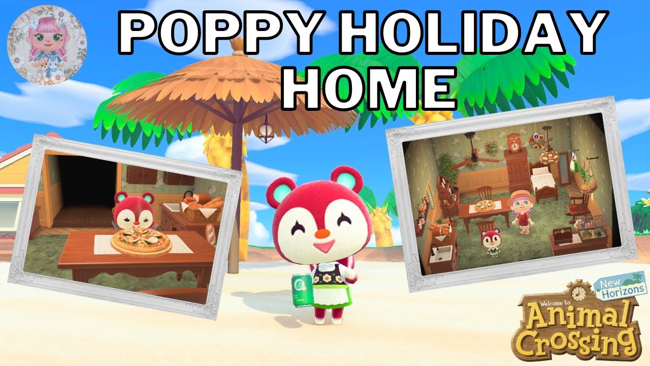 🐿️ POPPY Holiday 🏠 Home in Happy Home Paradise Island 🏝️ !!! グミ