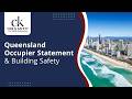 Queensland Occupier Statement & Building Safety