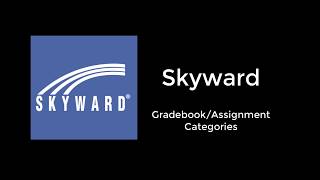 Skyward: Final Exam Weight
