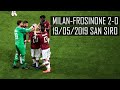 [4K]Milan-Frosinone 2-0 LIVE 19/05/2019 Secondo Anello Verde San Siro