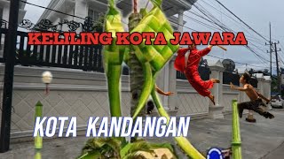 PERJALANAN KELILING KOTA KANDANGAN!!Menikmati ketupat kandangan