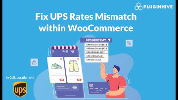 WooCommere Tutorial - Fixing UPS Rates Mismatch in WooCommerce