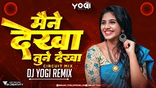 Maine Dekha Tune Dekha (Circuit Mix) - DJ Yogi Remix | Rajesh Khanna | Kishore K & Lata Mangeshkar