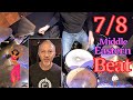 Middle Eastern 7/8 Drum Beat Demo With Percussion by Dave Haddad