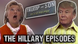 Trump and Son  The Hillary Episodes...