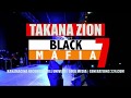 Capture de la vidéo Concert Takana Zion 2018 | Black Mafia 7 | Sola Media | Full Hd