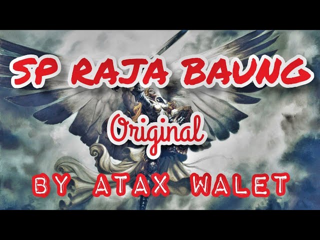 SP RAJA BAUNG Original By Atax Walet‼️SP Bermahar | Respon Walet Tidak Perlu Diragukan Lagi class=