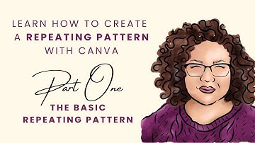 Create Seamless Repeating Patterns on Canva : Part One