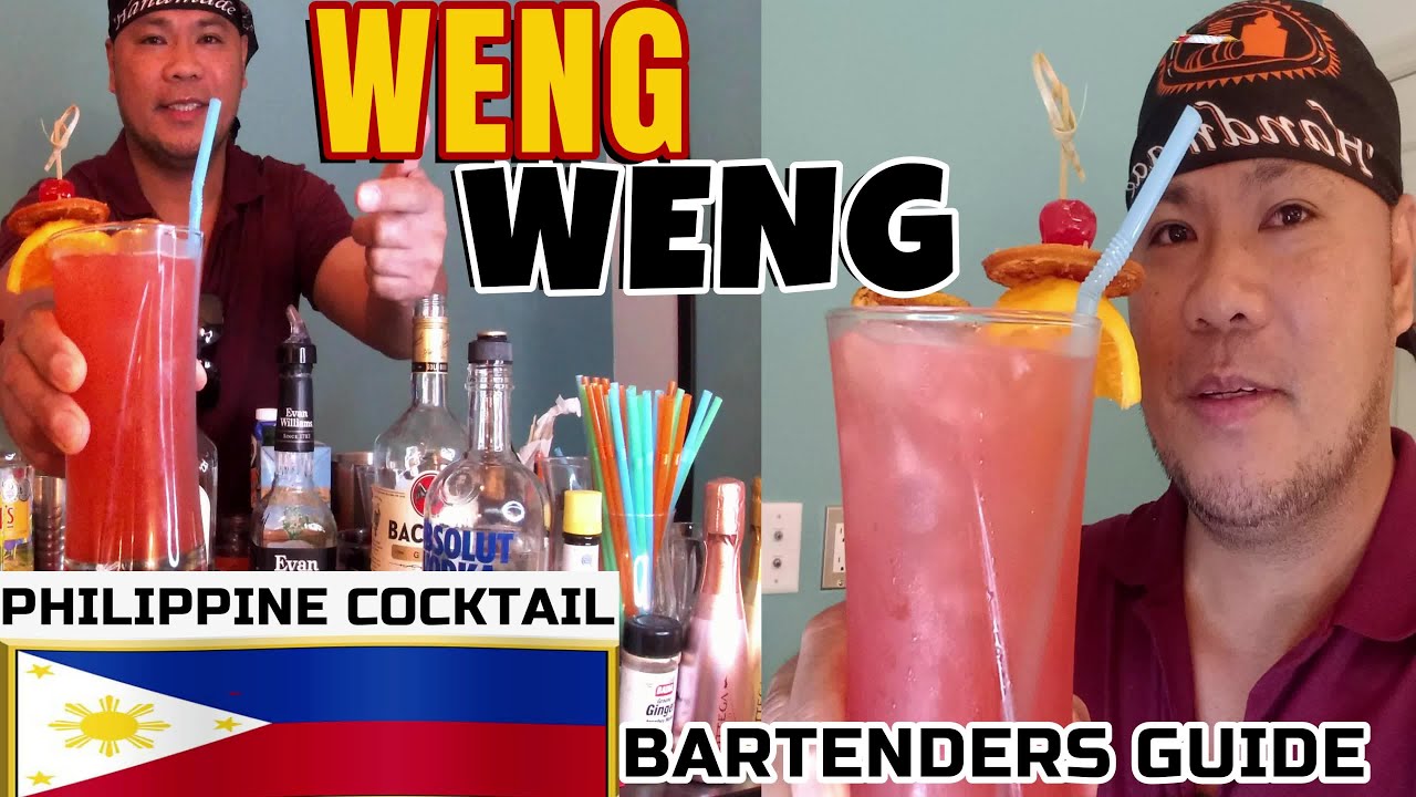 How to make Perfect WENG WENG Philippine Cocktail Recipe/History
