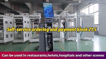Self-service ordering and payment kiosks 21.5