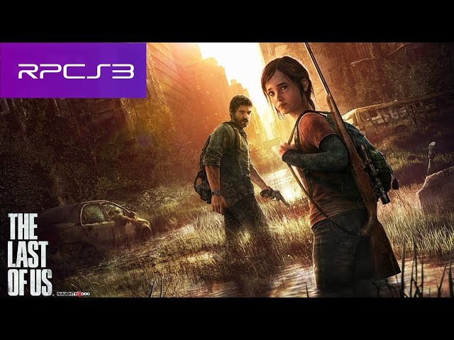 Baixar RPCS3 - The Last of Us - SEU GUIA DEFINITIVO JOGUE NO COMPUTADOR COM  A MELHOR CONFIGURAÇÃO POSSÍVEL! - The Last of Us - Tribo Gamer