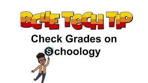 How to Check Grades on Schoology