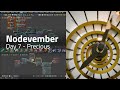 🎨 Nodevember - Day 7 - Precious