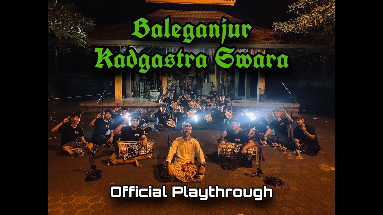 BALEGANJUR JUARA 1 | KADGASTRA SWARA (OFFICIAL PLAYTHROUGH)