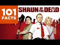 101 Facts About Shaun of the Dead