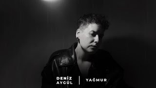 Deniz Aygül - Yağmur (Cover)