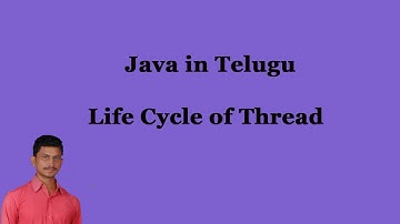 Life Cycle of Thread || Java in Telugu