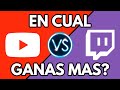 Youtube vs Twitch ¿En cual gano mas?