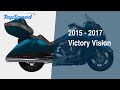 2015 - 2017 Victory Vision