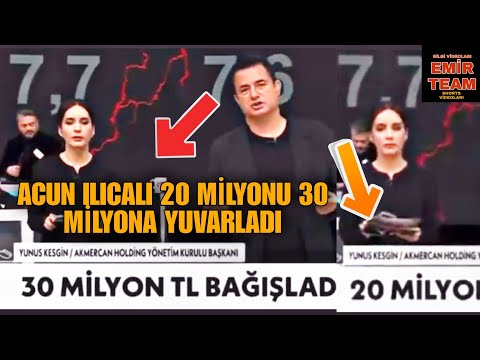ACUN ILICALI 20 MİLYONU 30 MİLYONA YUVARLADI TÜRKİYE İLE TEK YÜREK İŞTE O ANLAR - EMİR TEAM