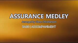 Assurance Medley | Bass | Vocal Guide by Bro. Jeremy Jasmin