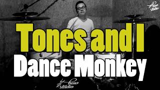 Tones and I - Dance Monkey  || drum cover